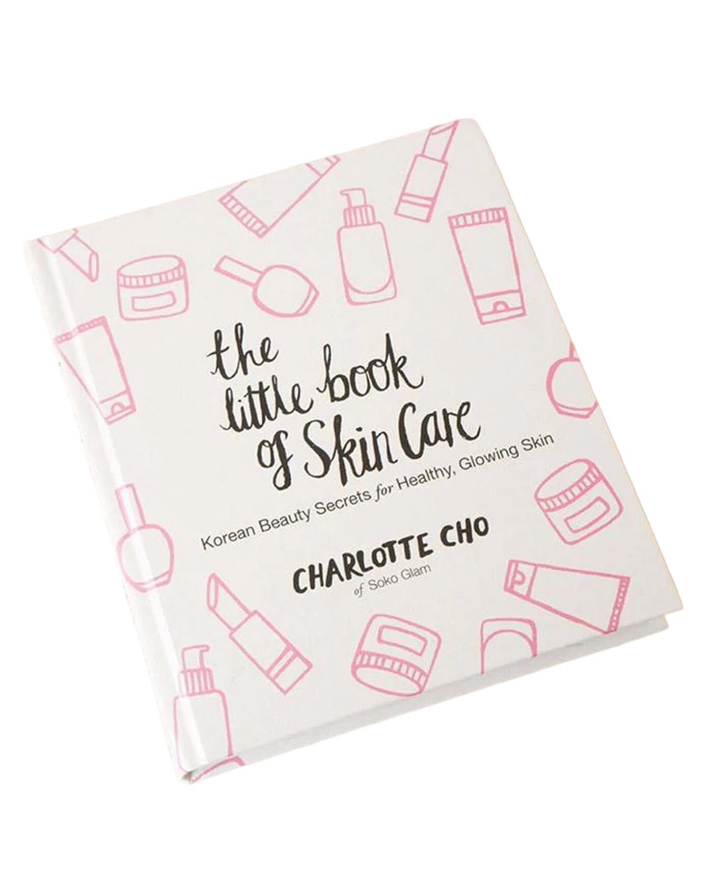 The Little Book of Skin Care Book CHARLOTTE CHO 