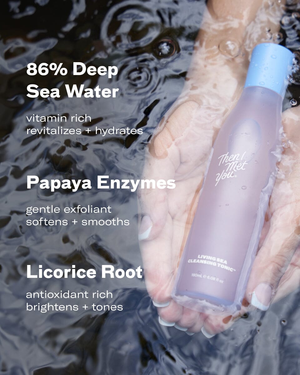 Living Sea Cleansing Tonic Toner Then I Met You 