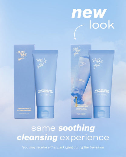 Soothing Tea Cleansing Gel Water Cleanser Then I Met You 