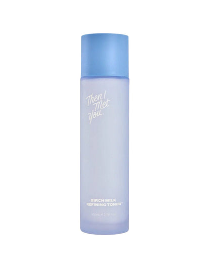 Birch Milk Refining Toner Toner Then I Met You 