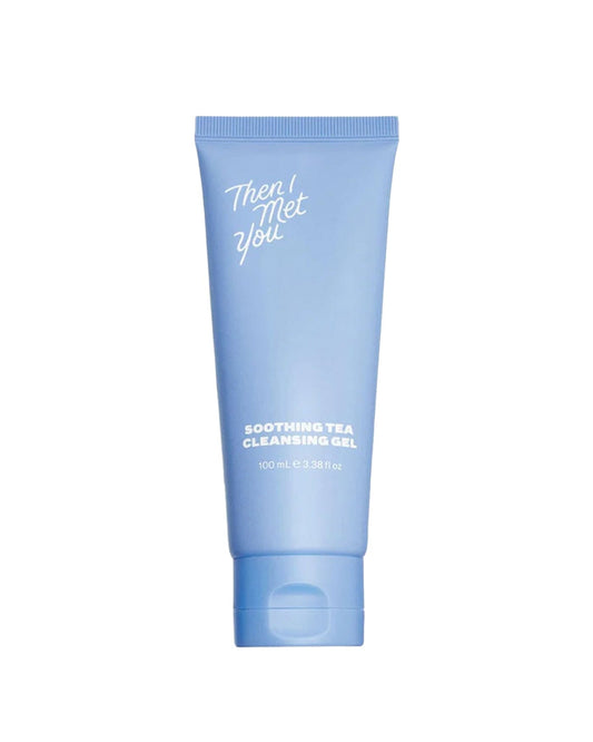 Soothing Tea Cleansing Gel Water Cleanser Then I Met You 